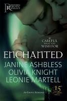 Enchanted (eBook, ePUB) - Ashbless, Janine; Martell, Leonie; Knight, Olivia