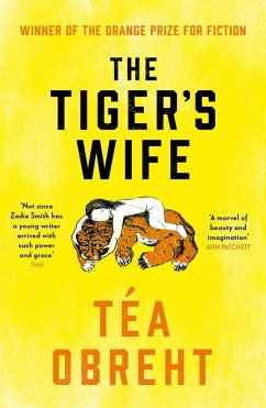 The Tiger's Wife (eBook, ePUB) - Obreht, Téa