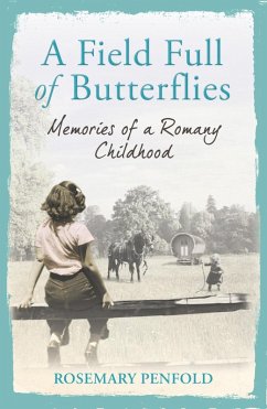 A Field Full of Butterflies (eBook, ePUB) - Penfold, Rosemary