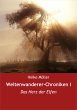 Weltenwanderer-Chroniken I (eBook, ePUB) - Bild 1