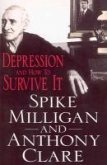 Depression And How To Survive It (eBook, ePUB)