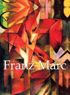 Franz Marc (eBook, PDF) - Marc, Franz; Carl, Klaus H.