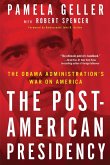 The Post-American Presidency (eBook, ePUB)