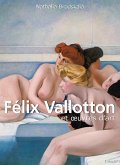 Félix Vallotton et oeuvres d'art (eBook, ePUB)