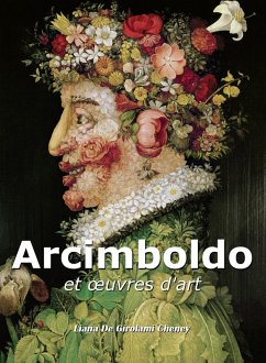 Arcimboldo et oeuvres d'art (eBook, ePUB) - De Girolami Cheney, Liana