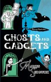 Ghosts and Gadgets (eBook, ePUB)