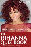Rihanna Quiz Book (eBook, ePUB)