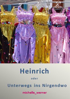 Heinrich (eBook, ePUB) - michelle_werner, null