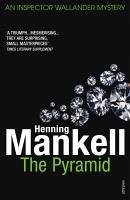 The Pyramid (eBook, ePUB) - Mankell, Henning