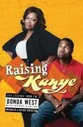 Cover Raising Kanye (eBook, ePUB)