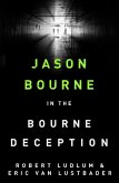 Robert Ludlum's The Bourne Deception (eBook, ePUB)