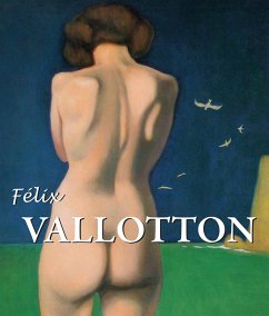Félix Vallotton (eBook, ePUB) - Brodskaïa, Nathalia
