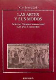 Las Artes y sus Modos. Estudio sobre los modos y géneros en las artes : Actas del Coloquio Internacional "Las Artes y sus Modos" celebrado en Pamplona (Navarra) los días 21 y 22 de marzo de 2002