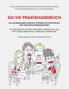 AD/HS Praxishandbuch - Alfred, Adam;Eiden, Stefanie;Heuschen, Klaus Werner