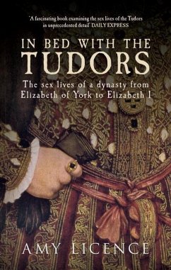 In Bed with the Tudors - Licence, Amy
