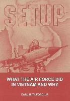 Setup - Tilford, Earl H.; Air University Press