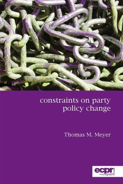 Constraints on Party Policy Change - Meyer, Thomas M