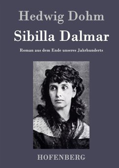 Sibilla Dalmar - Hedwig Dohm