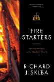 Fire Starters (eBook, ePUB) Fire Starters (eBook, ePUB)