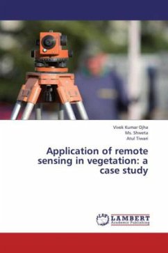 Application of remote sensing in vegetation: a case study