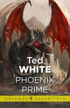 Phoenix Prime (eBook, ePUB) - White, Ted