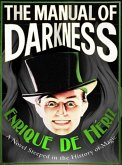 The Manual of Darkness (eBook, ePUB)