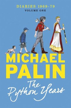 The Python Years (eBook, ePUB) - Palin, Michael
