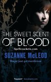 The Sweet Scent of Blood (eBook, ePUB)