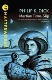 Martian Time-Slip (eBook, ePUB)