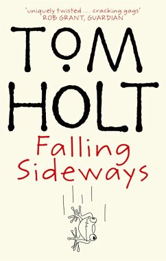 Falling Sideways (eBook, ePUB) - Holt, Tom