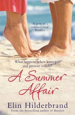 A Summer Affair (eBook, ePUB) - Hilderbrand, Elin