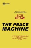 The Peace Machine (eBook, ePUB) The Peace Machine (eBook, ePUB)