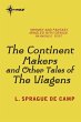 The Continent Makers and Other Tales of... - Bild 1