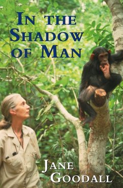 In the Shadow of Man (eBook, ePUB) - Goodall, Jane
