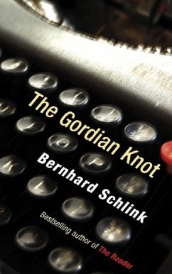 The Gordian Knot (eBook, ePUB) - Schlink, Bernhard