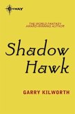 Shadow Hawk (eBook, ePUB)
