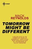 Tomorrow Might Be Different (eBook, ePUB)