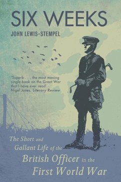 Six Weeks (eBook, ePUB) - Lewis-Stempel, John