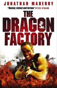 The Dragon Factory (eBook, ePUB) - Maberry, Jonathan