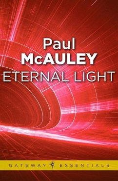 Eternal Light (eBook, ePUB) - Mcauley, Paul