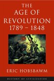 Age Of Revolution: 1789-1848 (eBook, ePUB)