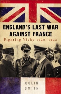 England's Last War Against France (eBook, ePUB) - Smith, Colin