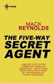 The Five-Way Secret Agent (eBook, ePUB)