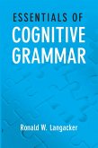 Essentials of Cognitive Grammar (eBook, PDF) Essentials of Cognitive Grammar (eBook, PDF)