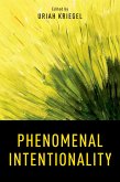 Phenomenal Intentionality (eBook, PDF) Phenomenal Intentionality (eBook, PDF)