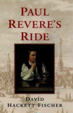 Paul Revere's Ride (eBook, PDF) - Fischer, David Hackett