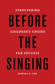 Before the Singing (eBook, PDF)
