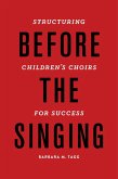 Before the Singing (eBook, ePUB)