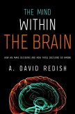 The Mind within the Brain (eBook, ePUB)