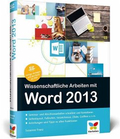 Wissenschaftliche Arbeiten mit Word 2013, m. CD-ROM - Franz, Susanne